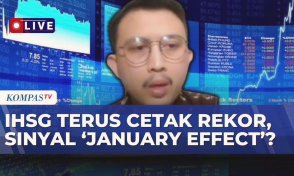 [FULL] IHSG cetak rekor awal tahun, seberapa besar peluang January Effect? Ini kata analis